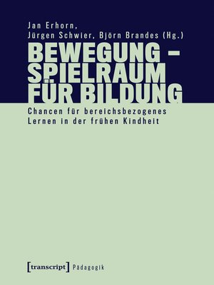 cover image of Bewegung--Spielraum für Bildung